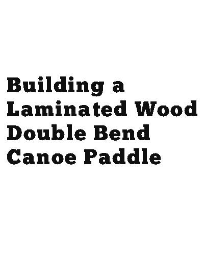 picture of the double bend canoe paddle book cover